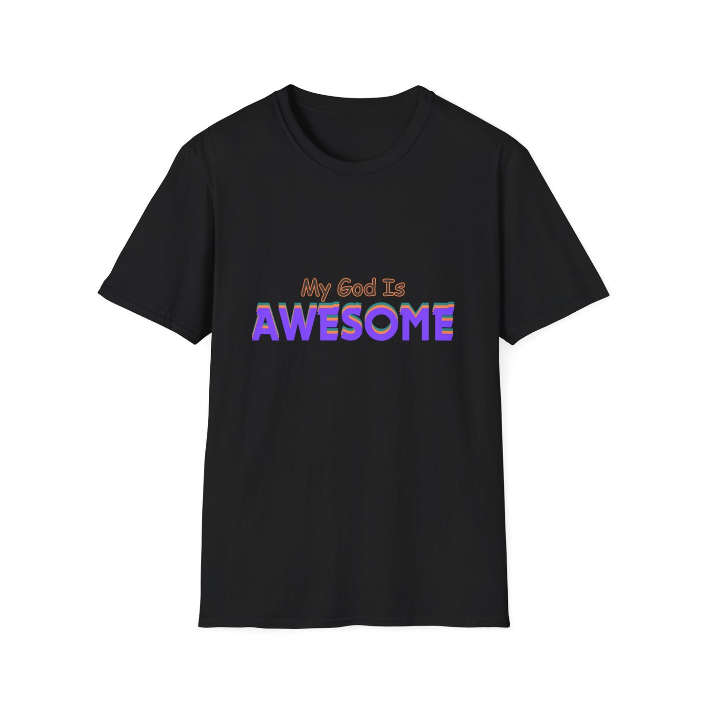 My God Is Awesome T-Shirt