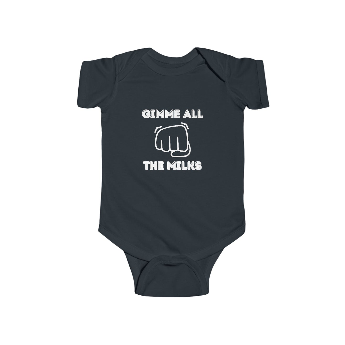 "Gimme All The Milks" Funny Baby Onesie