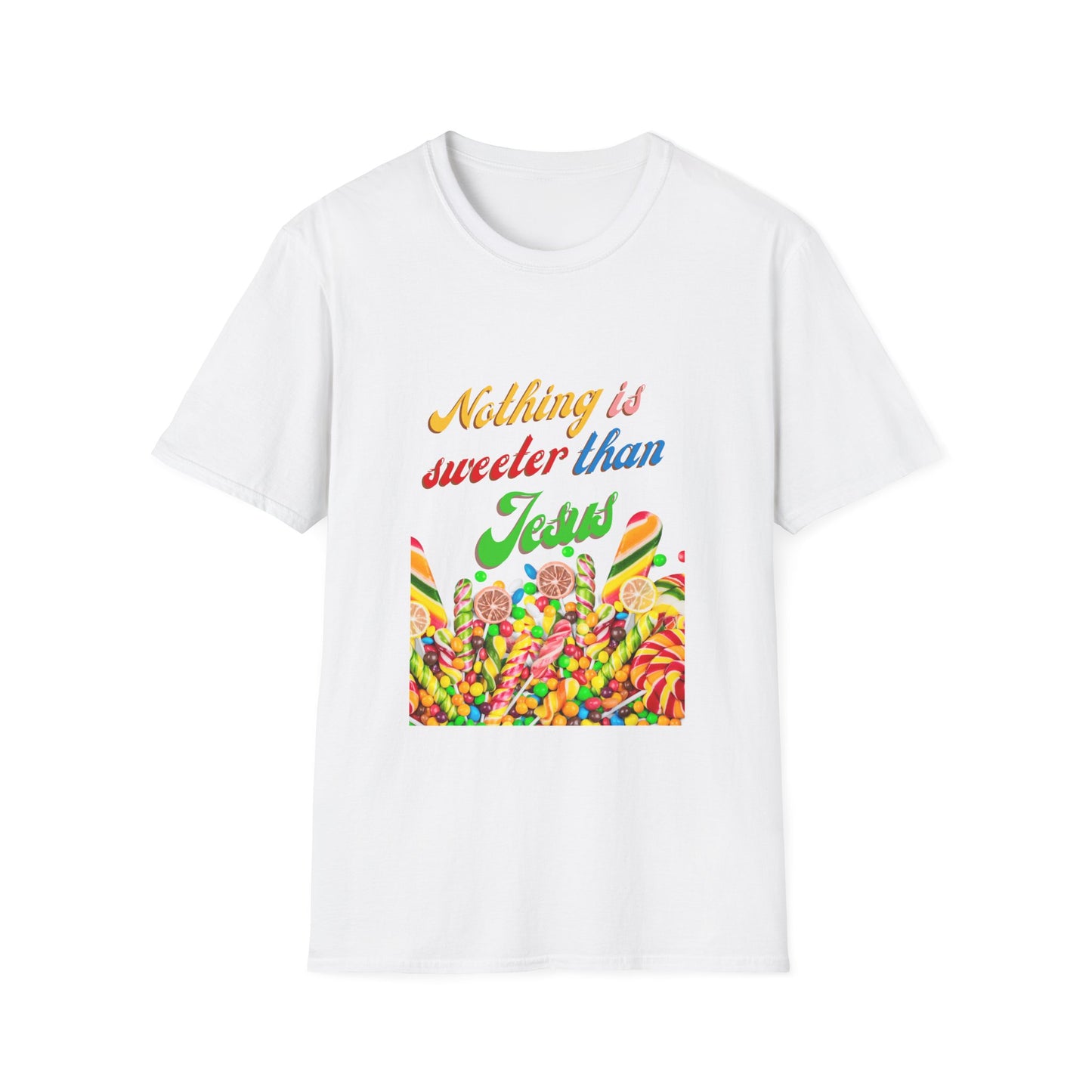 Nothing is sweeter than Jesus T-Shirt