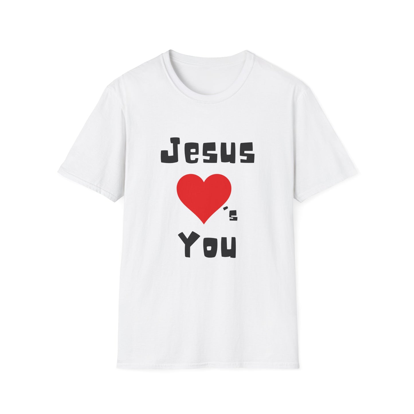 Jesus Loves You T-Shirt