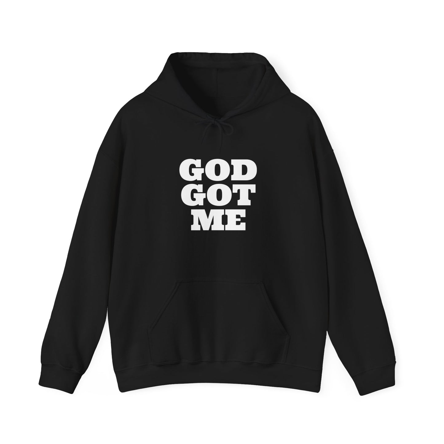 God Got Me Hoodie