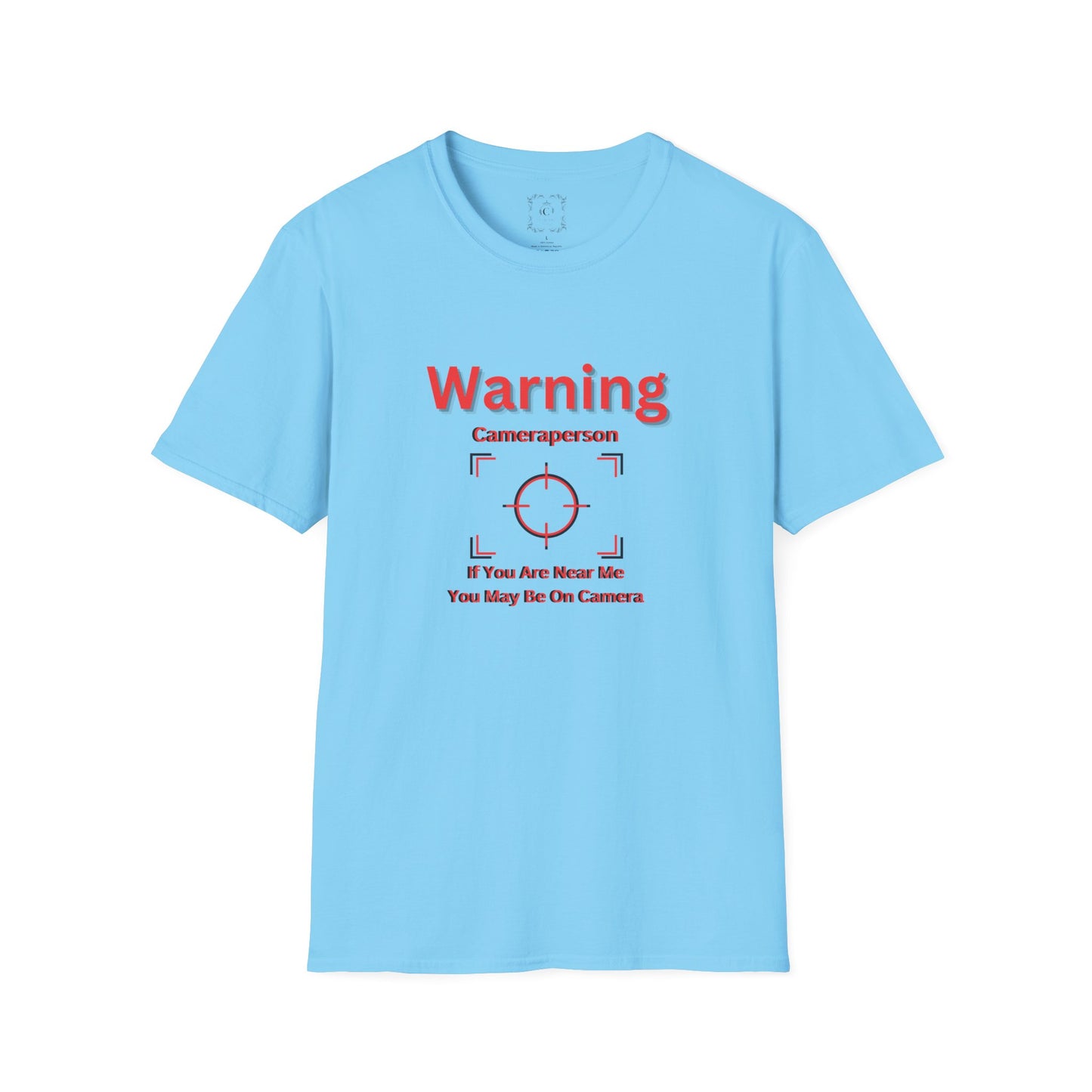 Warning Cameraperson T-Shirt