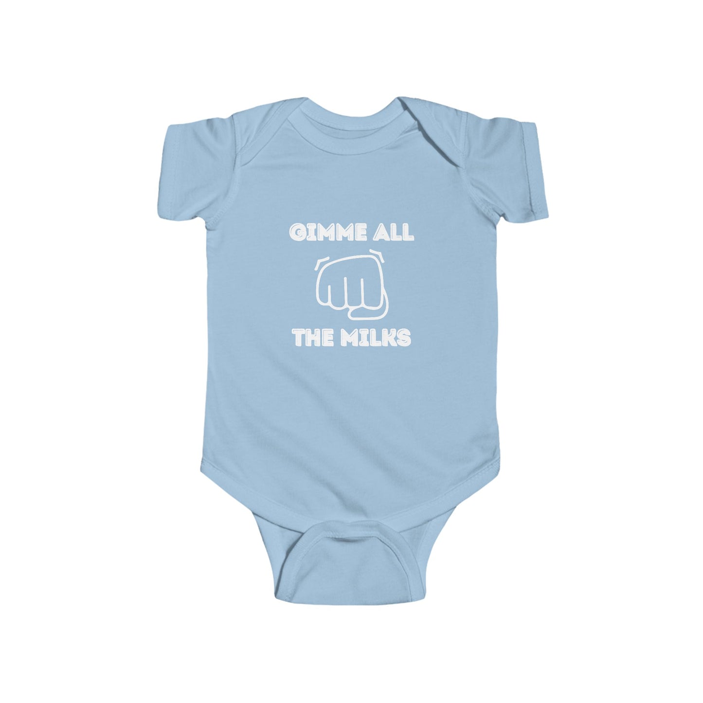 "Gimme All The Milks" Funny Baby Onesie