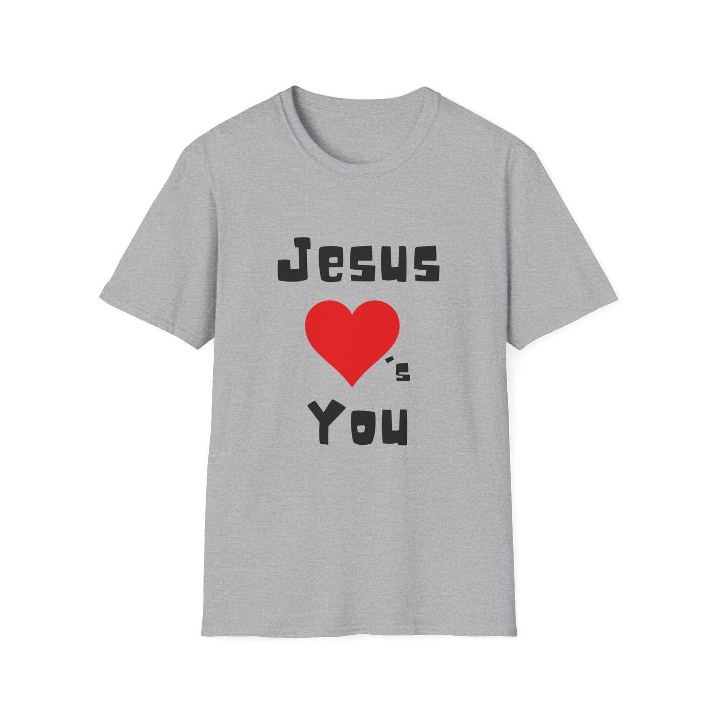 Jesus Loves You T-Shirt